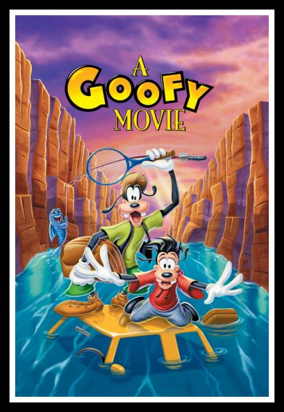 Movie poster for "A Goofy Movie" showing Goofy and his friend floating a raft down a river in the most chaotic way possible.